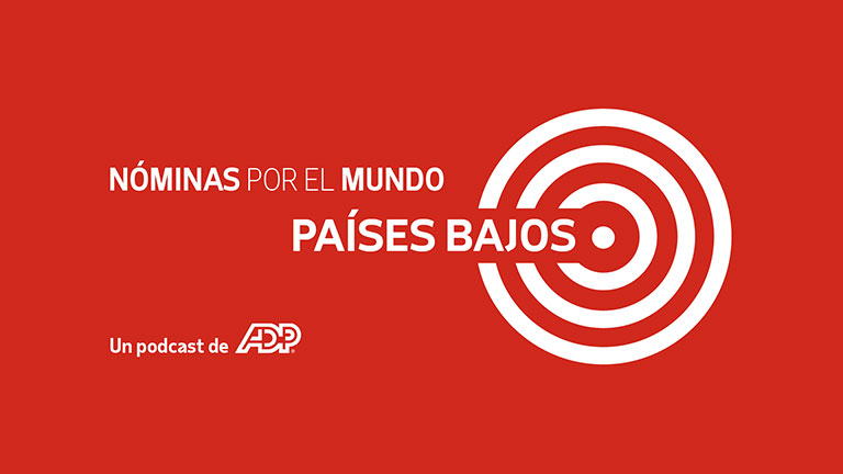 Lo que debes saber sobre la gestión de nóminas en los Países Bajos